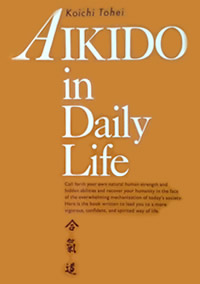 Aikido in Daily Life