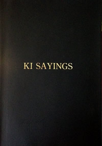 Ki Sayings